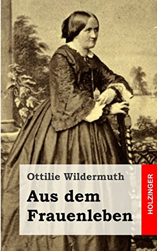 Aus dem Frauenleben von CREATESPACE