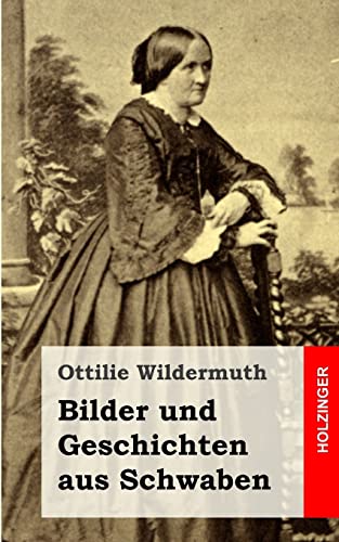 Bilder und Geschichten aus Schwaben