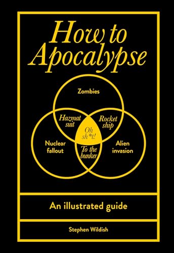 How to Apocalypse: An illustrated guide von Random House UK Ltd