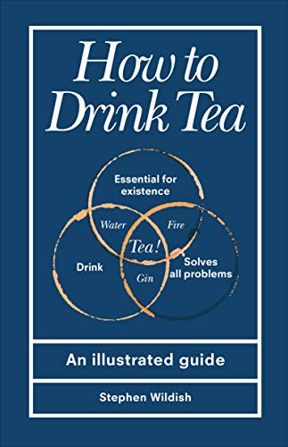 How to Drink Tea: An Illustrated Guide von Pop Press