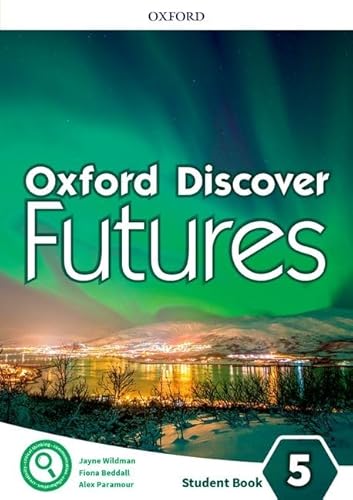Oxford Discover Futures: Level 5: Student Book von Oxford University Press