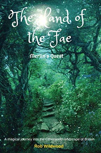 The Land of the Fae: Merlin's Quest