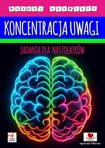 Koncentracja uwagi Zadania dla nastolatków von Love Books
