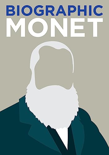 Monet: Great Lives in Graphic Form (Biographic) von Ammonite