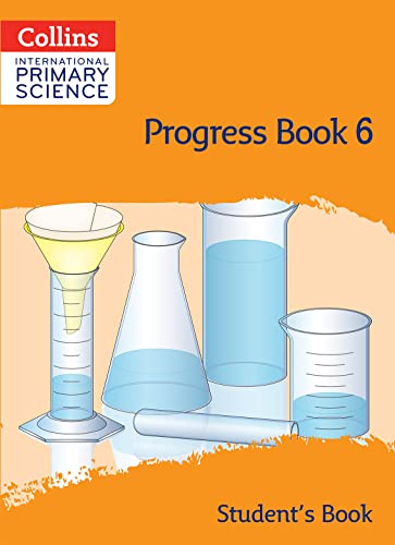 International Primary Science Progress Book Student’s Book: Stage 6: Progress Book 6 (Student's Book) (Collins International Primary Science) von Collins