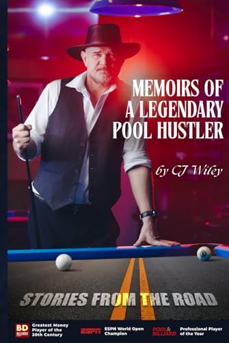 Memoirs of a Legendary Pool Hustler: Stories from the Road von Independently published