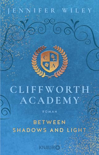 Cliffworth Academy – Between Shadows and Light: Roman