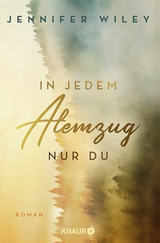 In jedem Atemzug nur Du: Roman von Droemer Knaur*