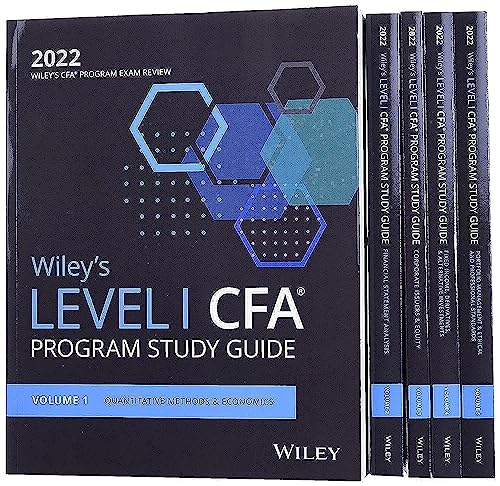 Wiley's Level I CFA Program Study Guide 2022: Quantitative Methods & Economics / Financial Statement Analysis / Corporate Issuers & Equity / Fixed ... & Ethical and Professional Standards