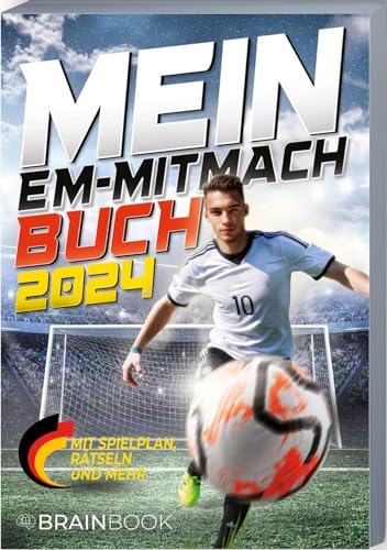 Mein EM-Mitmach-Buch 2024 – das große Fußball-Erlebnisbuch für Kinder zur Europameisterschaft.: Geballter Fußballspaß mit Fakten zu Stadien und Teams sowie Rätsel und Tipps zum Ausfüllen