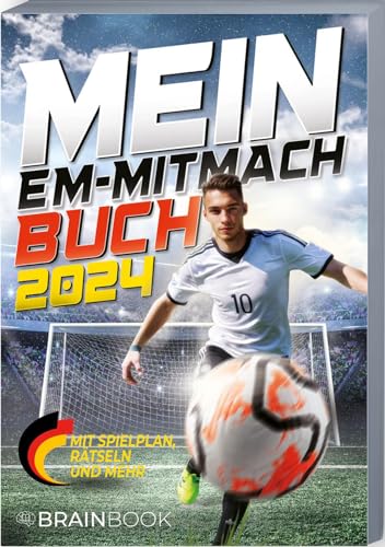 Mein EM-Mitmach-Buch 2024 – das große Fußball-Erlebnisbuch für Kinder zur Europameisterschaft.: Geballter Fußballspaß mit Fakten zu Stadien und Teams sowie Rätsel und Tipps zum Ausfüllen Mein EM-Mitmach-Buch 2024 – das große Fußball-Erlebnisbuch für Kinder zur Europameisterschaft.: Geballter Fußballspaß mit Fakten zu Stadien und Teams sowie Rätsel und Tipps zum Ausfüllen