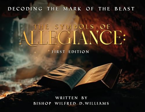 The Symbols of Allegiance: Decoding the Mark of the Beast von Native Publishers