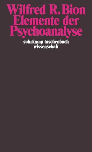 Elemente der Psychoanalyse (suhrkamp taschenbuch wissenschaft) von Suhrkamp Verlag AG