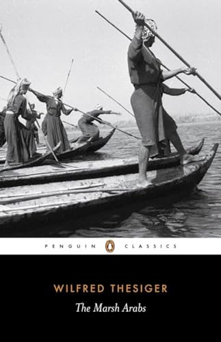The Marsh Arabs (Penguin Classics) von Penguin