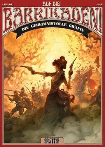 Auf die Barrikaden!: Band 1. Der Aufstand der Frauen Auf die Barrikaden!: Band 1. Der Aufstand der Frauen