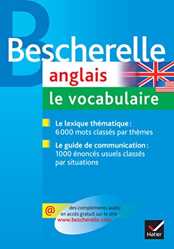 Bescherelle Anglais Vocabulaire: la référence sur le lexique anglais