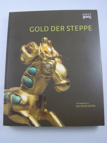 Das Gold der Steppe