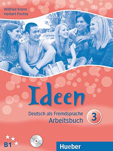 Ideen 3: Deutsch als Fremdsprache / Arbeitsbuch mit 2 Audio-CDs zum Arbeitsbuch
