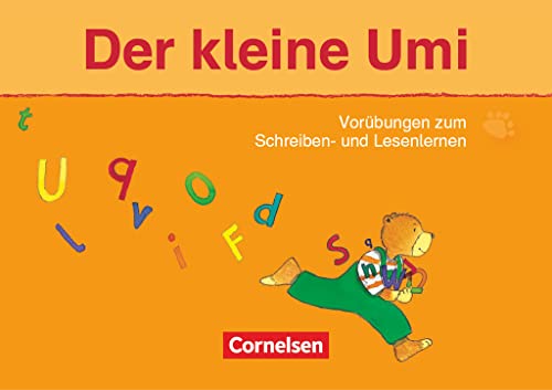 Die Umi-Fibel - Ausgabe 2011: Der kleine Umi - Vorübungen zum Schreiben- und Lesenlernen Die Umi-Fibel - Ausgabe 2011: Der kleine Umi - Vorübungen zum Schreiben- und Lesenlernen