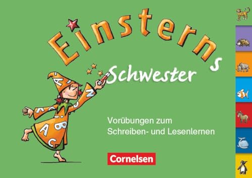 Einsterns Schwester - Erstlesen - Ausgabe 2008 - 1. Schuljahr: Vorübungen zum Schreiben- und Lesenlernen von Cornelsen Verlag GmbH