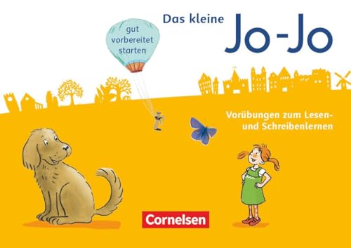 Jo-Jo Fibel - Allgemeine Ausgabe 2016: Vorübungen von Cornelsen Verlag GmbH