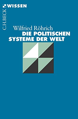 Die politischen Systeme der Welt (Beck'sche Reihe)