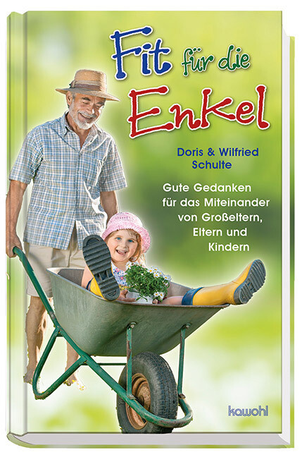 Fit für die Enkel von Kawohl Verlag GmbH