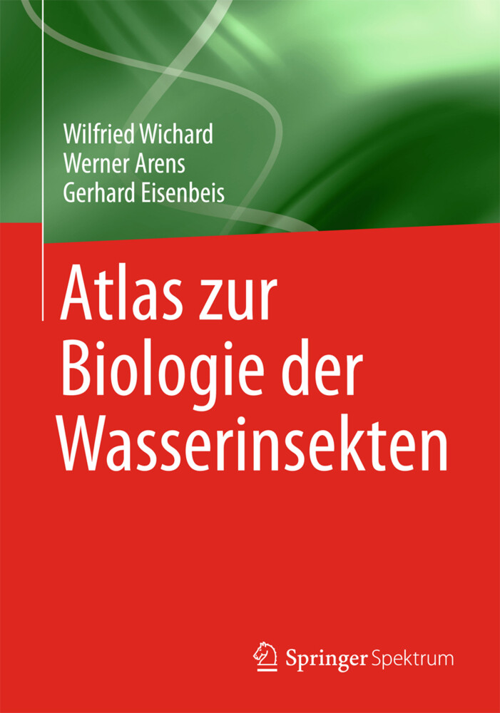 Atlas zur Biologie der Wasserinsekten von Springer Berlin Heidelberg