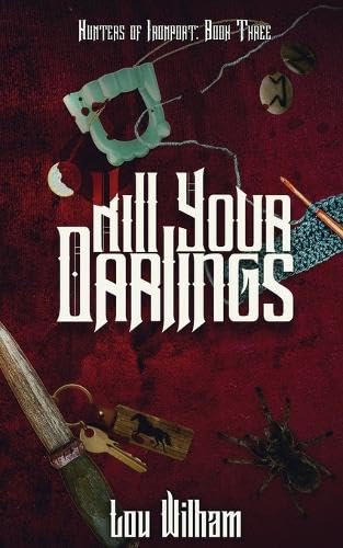 Kill Your Darlings von Midnight Tide Publishing