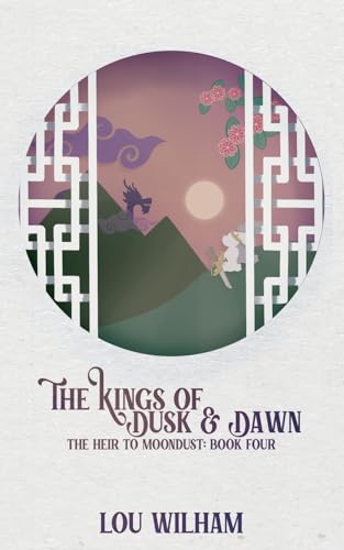 The Kings of Dusk & Dawn: The Heir to Moondust: Book Three The Kings of Dusk & Dawn: The Heir to Moondust: Book Three von Midnight Tide Publishing