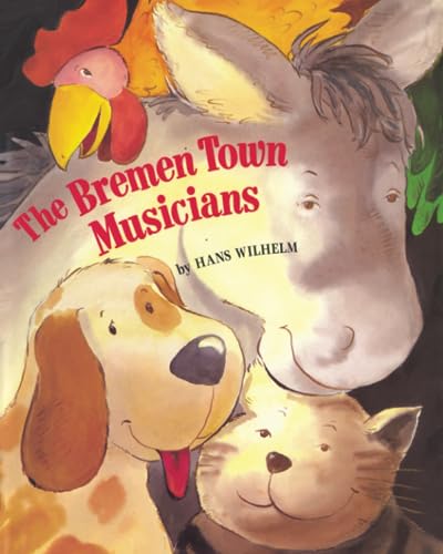 The Bremen Town Musicians: An Exciting Retelling of Grimm's Fairy Tale von Independently published