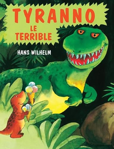 Tyranno le Terrible von TASCHEN