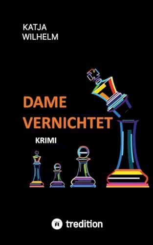 Dame vernichtet: Band 2 der Krimireihe »BEWEIS_LAST« (BEWEIS_LAST: Ein Fall für Cornelius Metz)