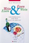 Wein & Essen. Essen & Wein