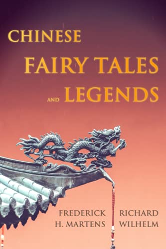 Chinese Fairy Tales and Legends