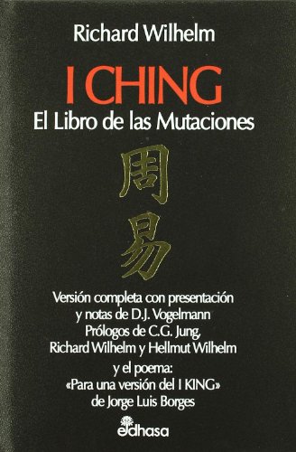I ching = El libro de las mutaciones (Perspectivas) von Edhasa