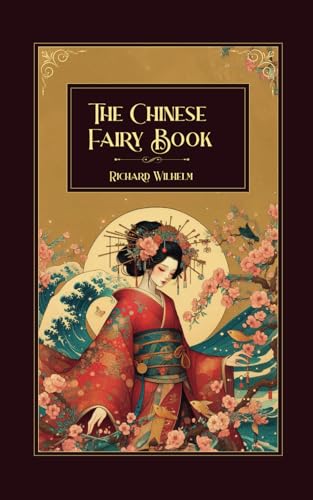 The Chinese Fairy Book von Independently published