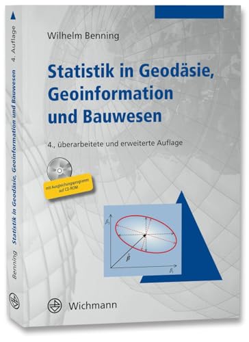 Statistik in Geodäsie, Geoinformation und Bauwesen von Wichmann Herbert