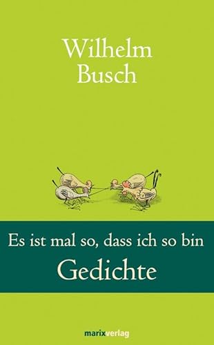 Es ist mal so, dass ich so bin. Gedichte Es ist mal so, dass ich so bin. Gedichte