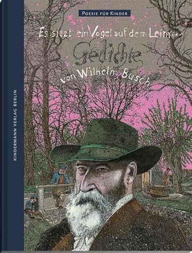 Es sitzt ein Vogel auf dem Leim ...: Gedichte von Wilhelm Busch (Poesie für Kinder)