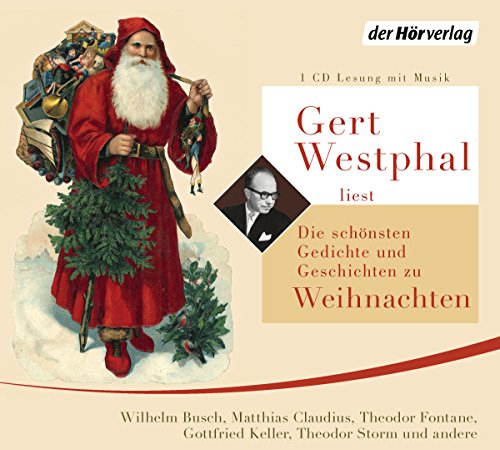 Gert Westphal liest: Die schönsten Gedichte und Geschichten zu Weihnachten: CD Standard Audio Format, Lesung Gert Westphal liest: Die schönsten Gedichte und Geschichten zu Weihnachten: CD Standard Audio Format, Lesung
