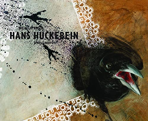 Hans Huckebein: Der Unglücksrabe von Neugebauer, Michael Edit.