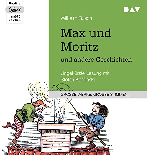 Max und Moritz und andere Geschichten: Ungekürzte Lesung mit Stefan Kaminski (1 mp3-CD) von Audio Verlag Der GmbH