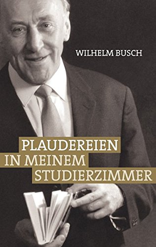 Plaudereien in meinem Studierzimmer von Christliche Literaturverbreitung