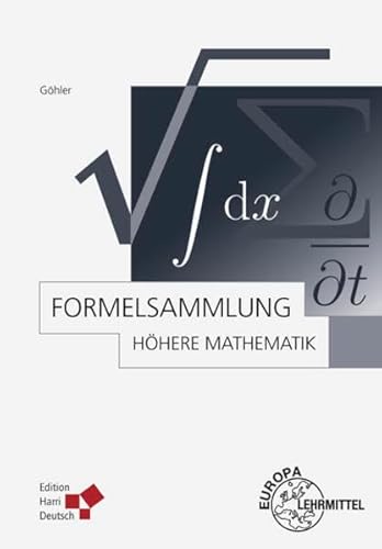 Formelsammlung Höhere Mathematik