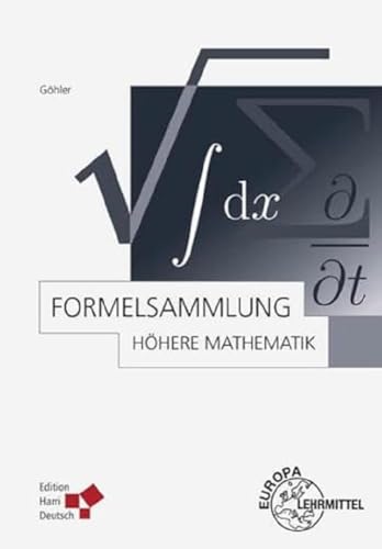 Formelsammlung Höhere Mathematik