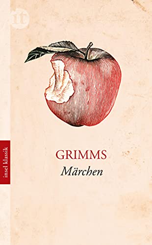Grimms Märchen: Kleine Ausgabe (insel taschenbuch) von Insel Verlag GmbH