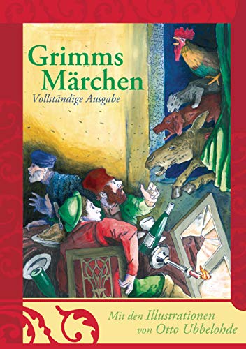 Grimms Märchen - vollständige und illustrierte Ausgabe (gebundene Ausgabe): Kinder- und Hausmärchen von Anaconda Verlag