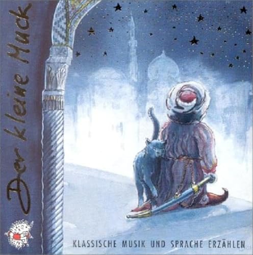 Der kleine Muck. CD. Klassische Musik und Sprache erzählen: Klassik Hörbücher für Kinder