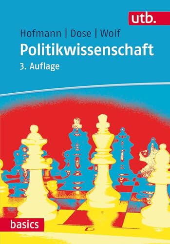 Politikwissenschaft (UTB M (Medium-Format)) (utb basics)